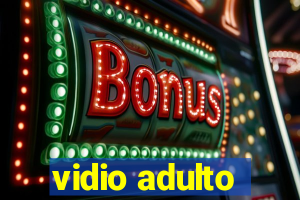 vidio adulto